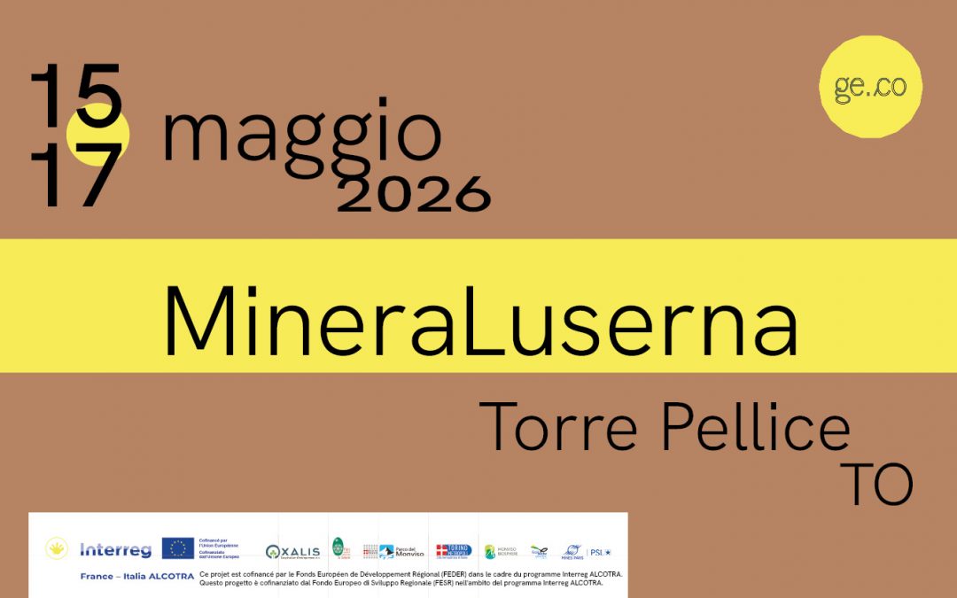 15-17 maggio: MineraLuserna (Torre Pellice, TO)