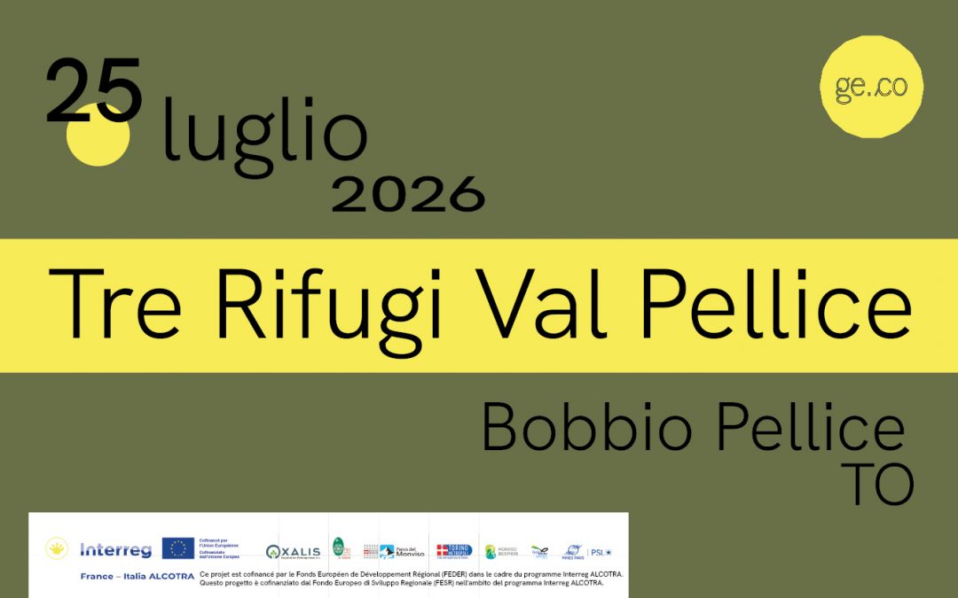 25 luglio 2026: “Tre rifugi Val Pellice” (Bobbio Pellice)